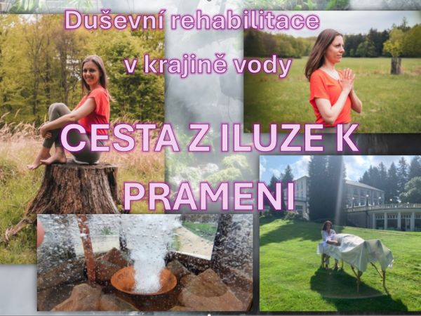 CESTA Z ILUZE K PRAMENI - pobytový balíček 19.7.-26.7.2026 / 7 nocí